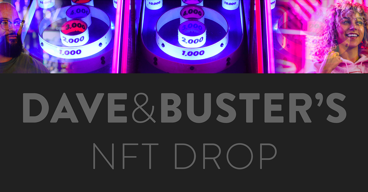 Dave & Buster's NFT Collection